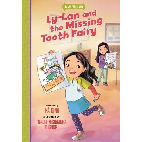 Ly-LAN and the Missing Tooth Fairy