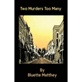 Two Murders Too Many