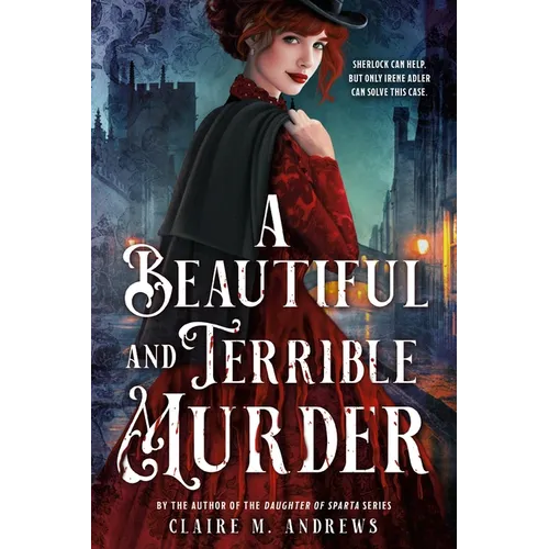 A Beautiful and Terrible Murder