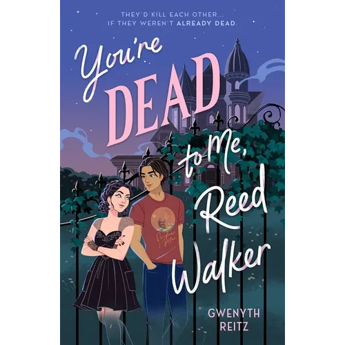 You're Dead to Me, Reed Walker
