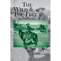 The Wild and the Free: Shane, Rousseau, Hippies