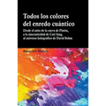 Todos los colores del enredo cuántico