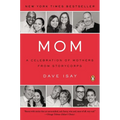 Mom: A Celebration of Mothers from StoryCorps