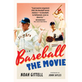 Baseball: The Movie