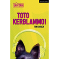 Toto Kerblammo!