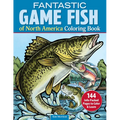 Fantastic Game Fish of North America Coloring Book: 144 Info-Packed Pages to Color & Learn