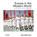 Europe in the Modern World: A New Narrative History