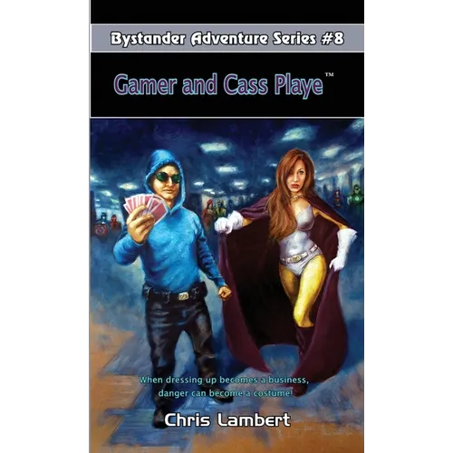 Gamer and Cass Playe