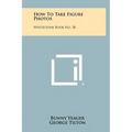 How To Take Figure Photos: Whitestone Book No. 38