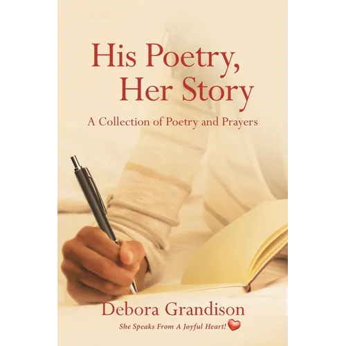 His Poetry, Her Story