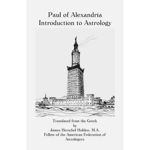 Paul of Alexandria: Introduction to Astrology