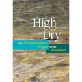 High and Dry: The Texas-New Mexico Struggle for the Pecos River (Revised)