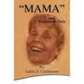 "Mama": The Autumn Train