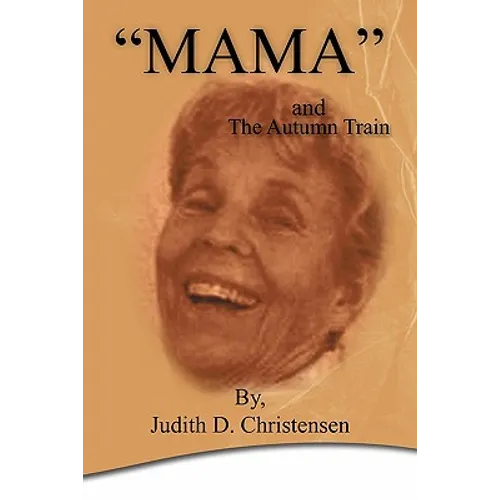 "Mama": The Autumn Train