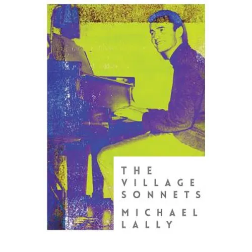 The Village Sonnets: 1959-1962