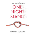 How Not to Have a One Night Stand