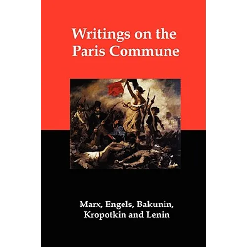 Writings on the Paris Commune