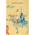 The Little Gaucho Who Loved Don Quixote