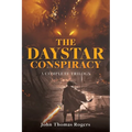 The Daystar Conspiracy