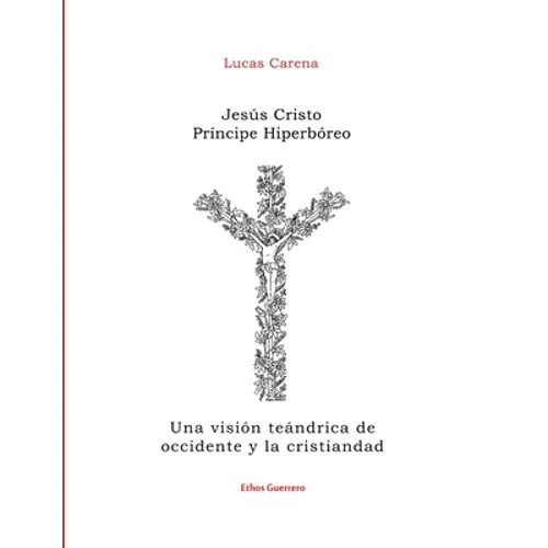 Jesús Cristo Príncipe Hiperbóreo