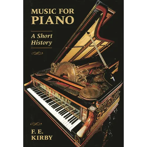 Music for Piano: A Short History