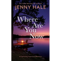 Where Are You Now
