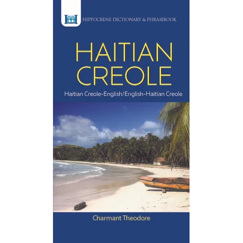 Haitian Creole Dictionary & Phrasebook: Haitian Creole-English/English-Haitian Creole