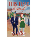 This Time Around
