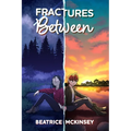 Fractures Between
