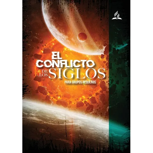 El Conflicto de los Siglos para Grupos Pequeños: en Letra Grande