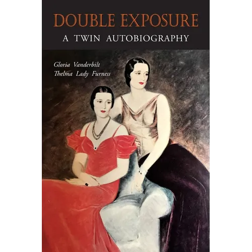 Double Exposure: A Twin Autobiography