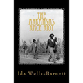 The Arkansas Race Riot