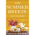 The Summer Breeze: Bed & Breakfast
