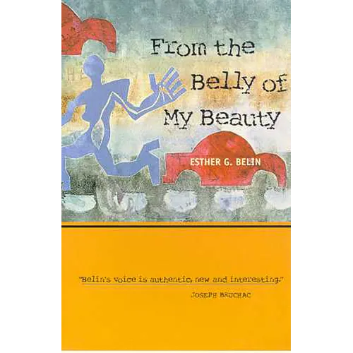 From the Belly of My Beauty: Poems