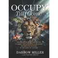 Occupy Till I Come: Equipping the Next Generation to Break the Sacred/Secular Divide and Disciple Nations at the Level of Culture