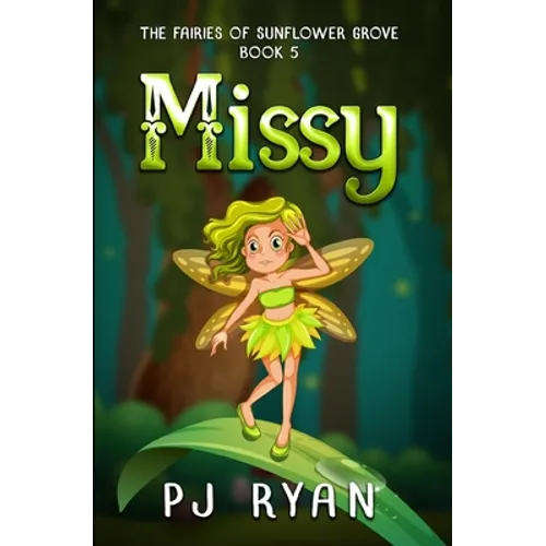 Missy: A funny chapter book for kids ages 9-12