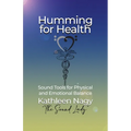 Humming for Health