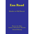 Ena Road: Murder in Old Honolulu
