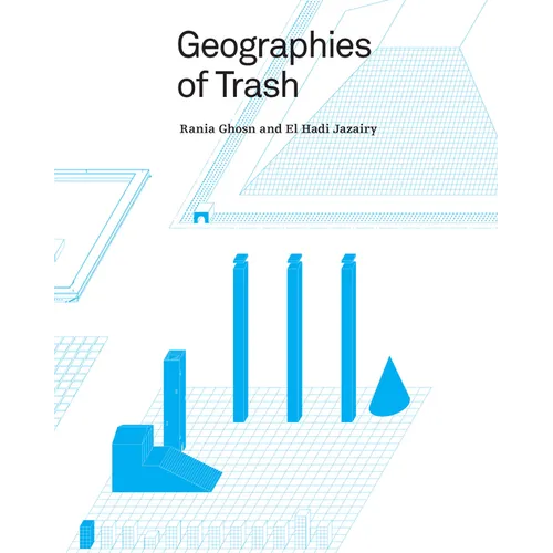 Geographies of Trash