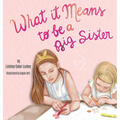 What it Means to be a Big Sister
