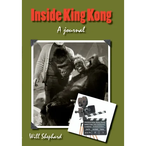 Inside King Kong: A Journal