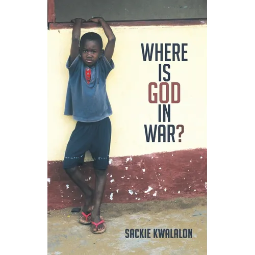 Where is God in War?