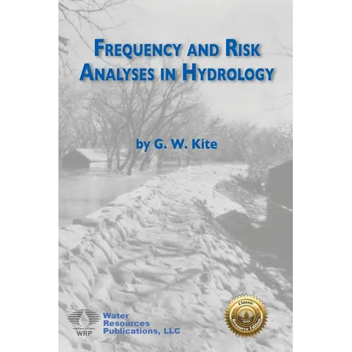 Frequency and Risk Analyses in Hydrology