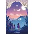 A Year Without Home