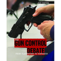 The Gun Control Debate: From Classrooms to Congress