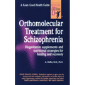 Orthomolecular Treatment for Schizophrenia