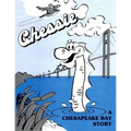 Chessie: A Chesapeake Bay Story