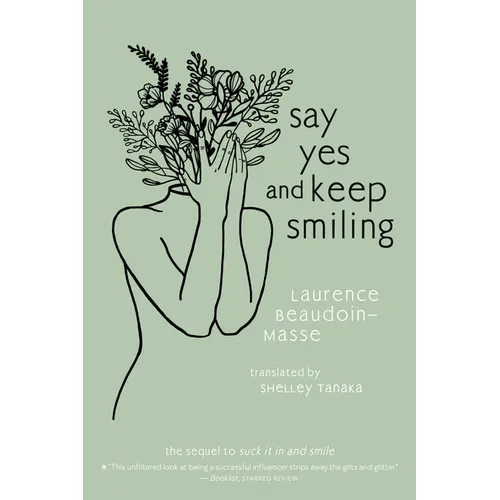 Say Yes and Keep Smiling