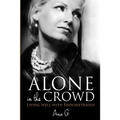 Alone in the Crowd - Living Well with Endometriosis