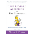 Gospel According to The Simpsons, Bigger and Possibly Even Better! Edition